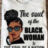 The soul of the black woman is the soul of a nation - Beautiful black women