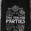 This teacher parties - Dungeons and Dragons, Teacher loves DnD