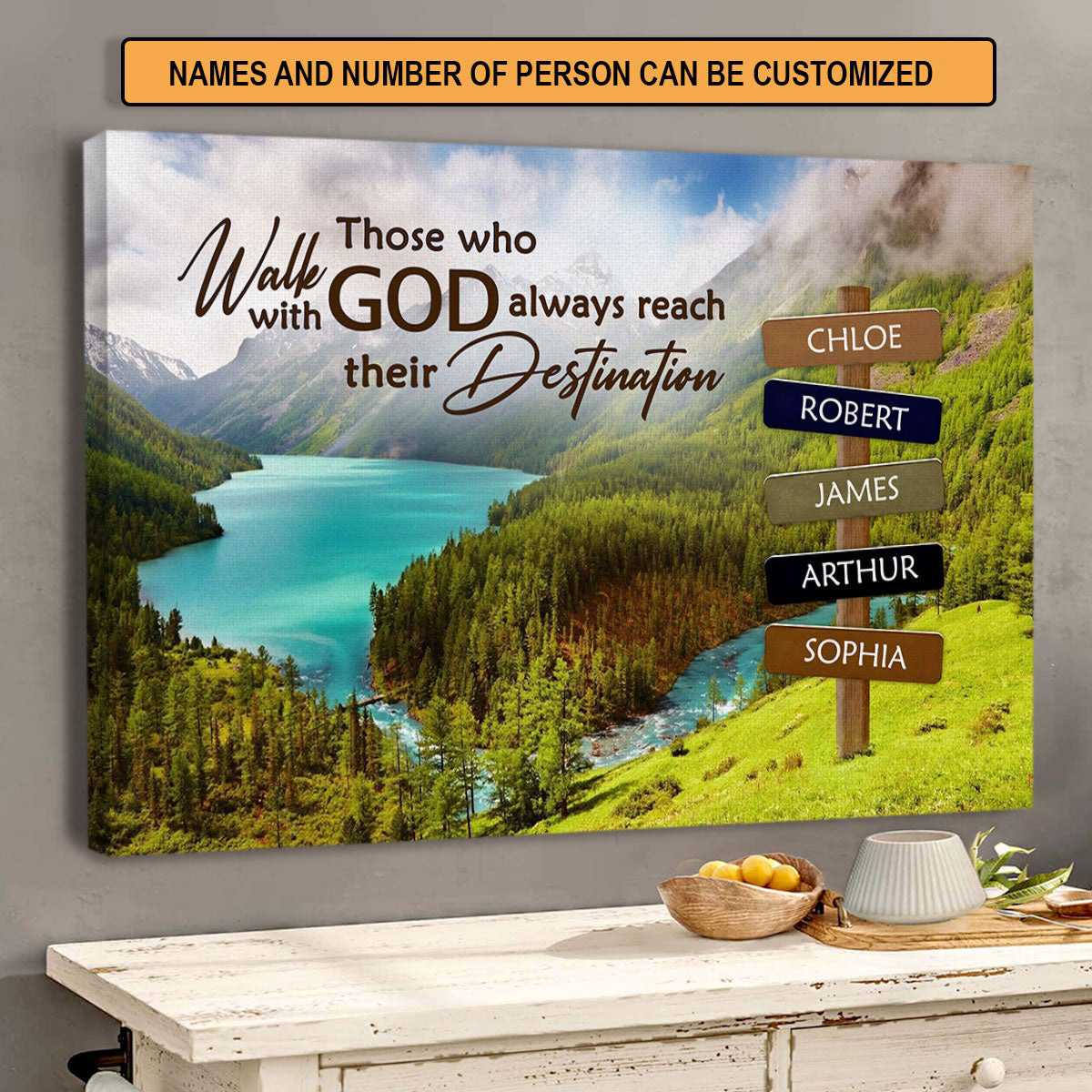 Those Who Walk With God, Always Reach Their Destination, Wall Poster