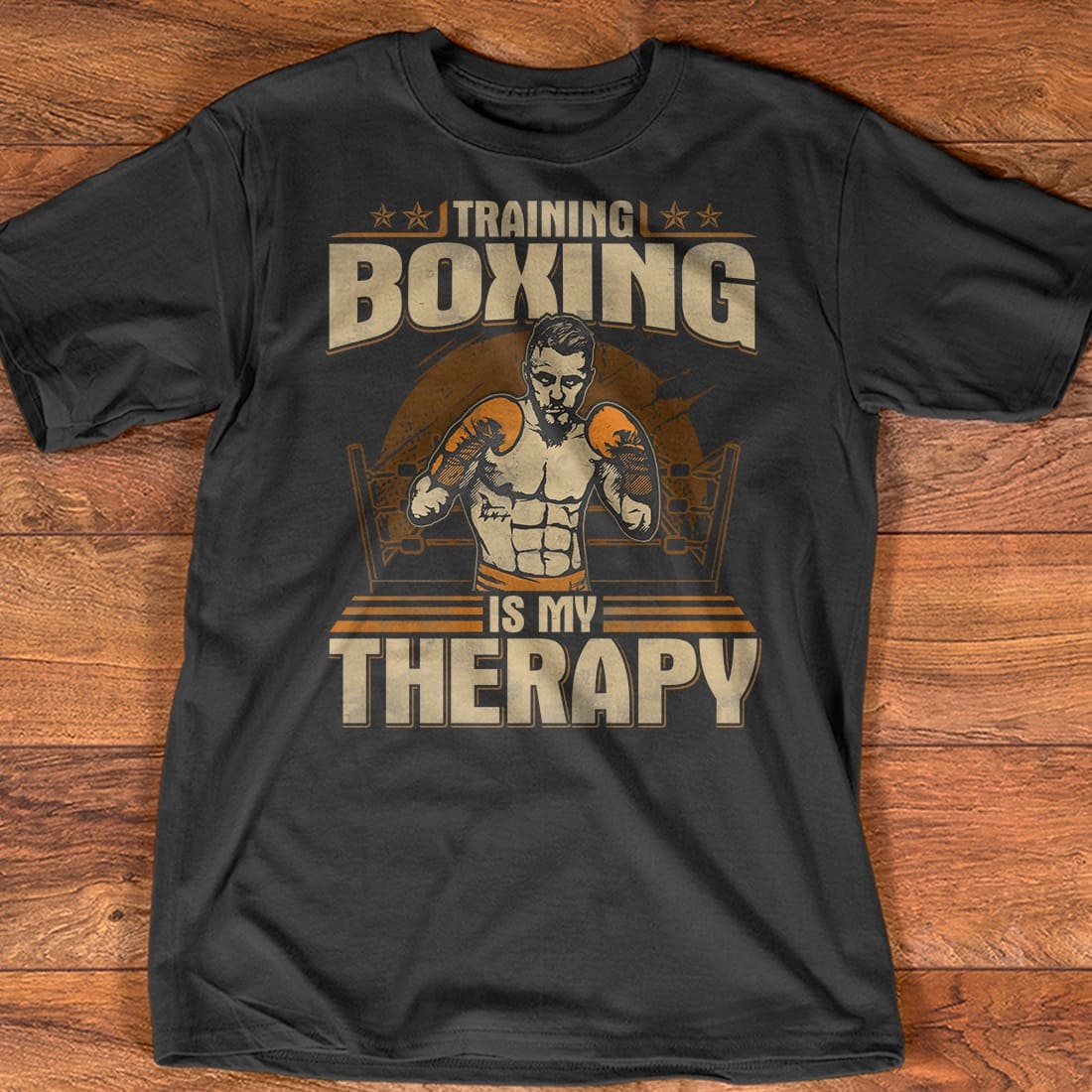 Training boxing is my therapy - Strong boxing man, gift for boxing players