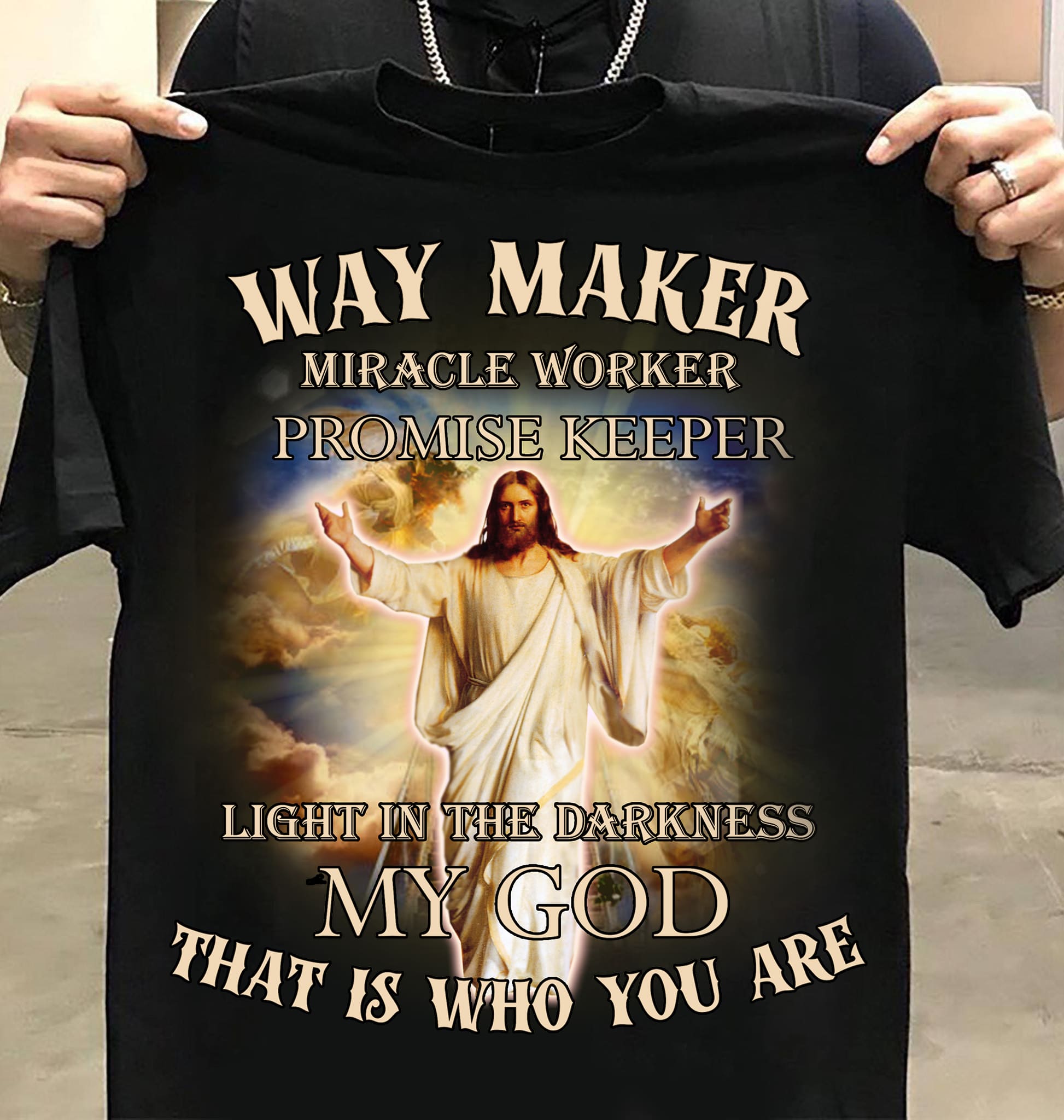 Way maker, miracle worker, promise keeper - Believe in Jesus, Christmas day T-shirt