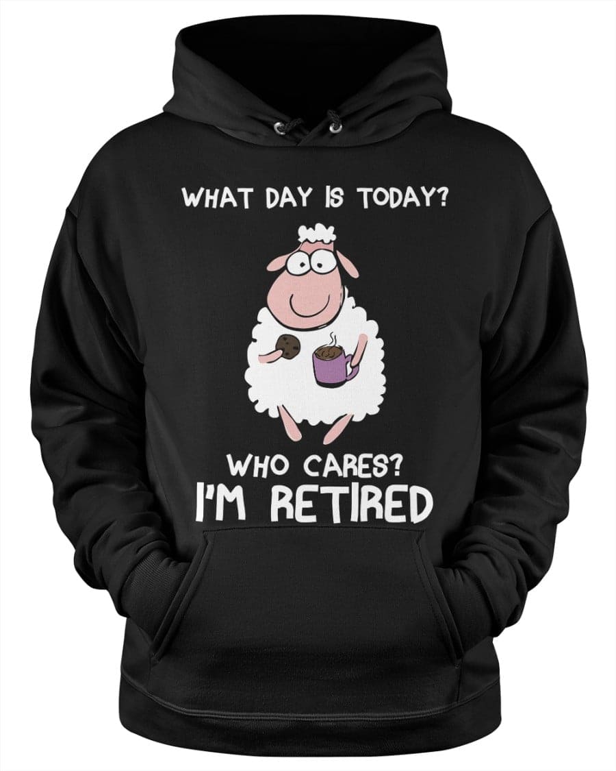 What day is today Who cares I'm retired - Retired people T-shirt, sheep drinking coffee