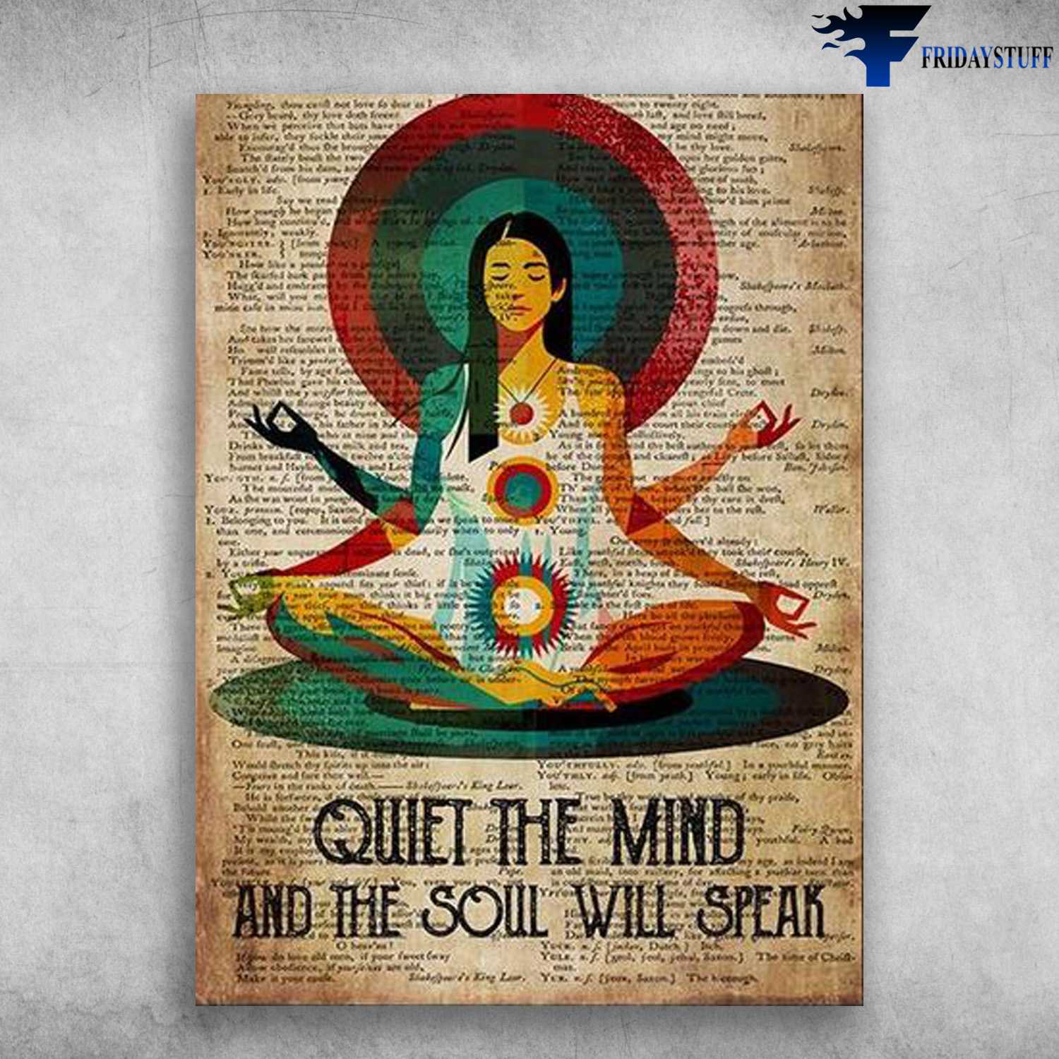 Yoga Lover, Yoga Girl, Quiet The Mind, And The Soul Will Speak