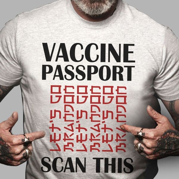 Vaccine Passport Scan This - Scan Let's Go Brandon