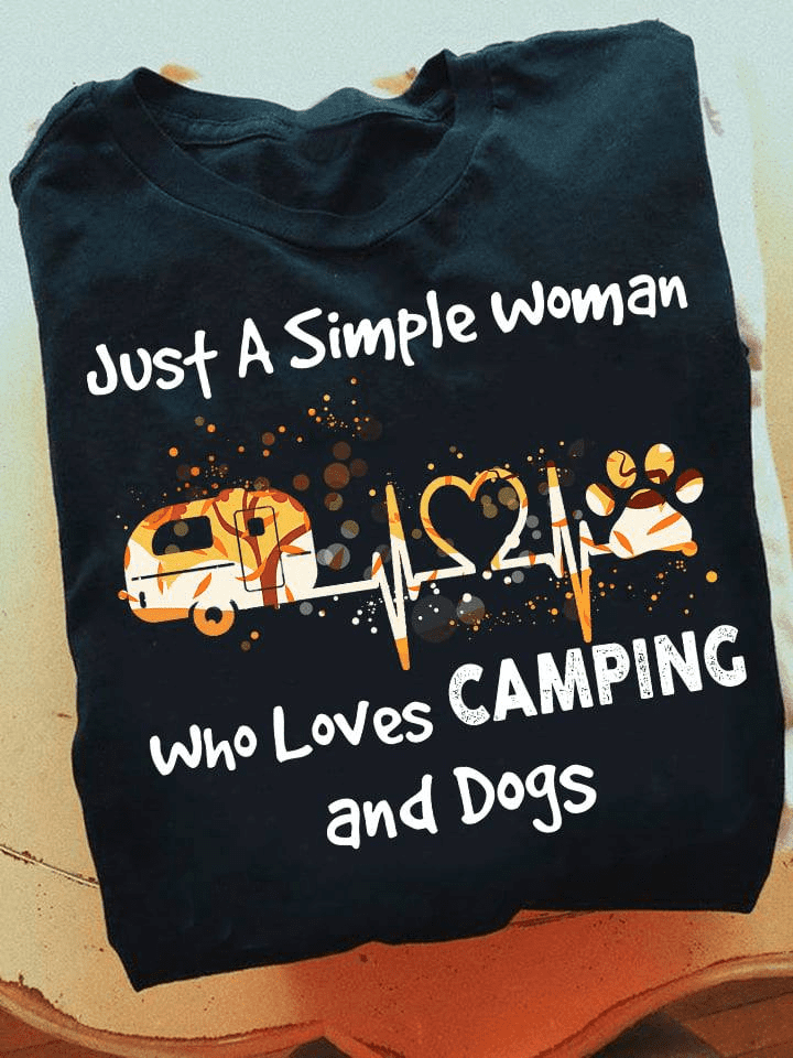 Camping Dog - Just a simple woman who loves camping and dogs