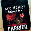 Farrier Valentine Day Gift - My heart belongs to a farrier