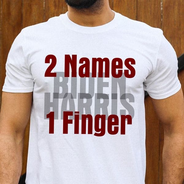 Biden Harris 2 names 1 finger