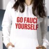 Go fauci yourself - Fauci Shirt