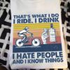 Cycling Vodka - That's what i do i ride i drink i hate people and i know things