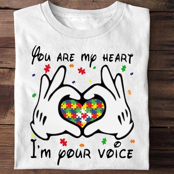 Autism Heart Love Autism - You are my heart i'm your voice