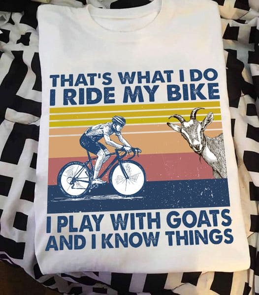 Cycling Goats - That's what i do i ride my bike i play with goats and i know things