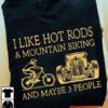 Hot Rods Mountain Biking - I like hot rods and mountain biking and maybe 3 people