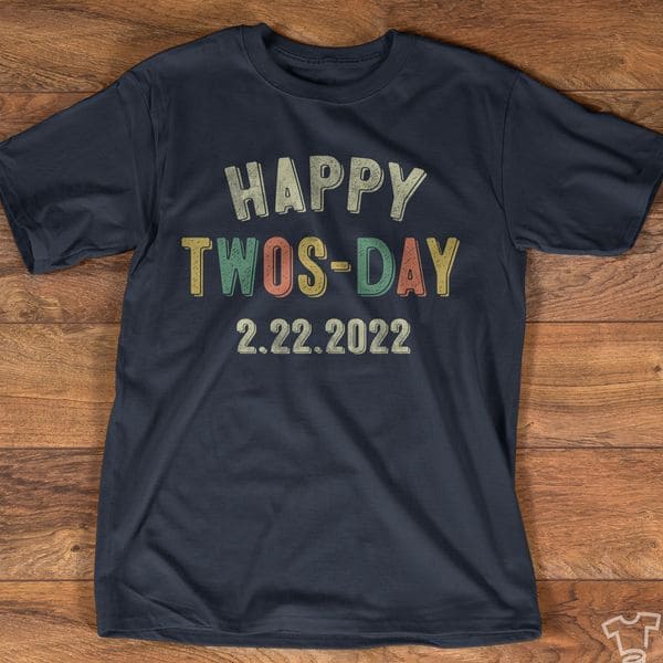 Happy Twos Day 2.22.2022