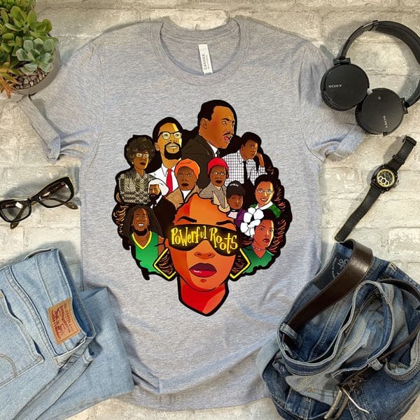 Powerful Roots - Black History Month I Love My Roots