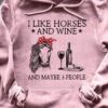 Horse Wine - I like horse and wine and maybe 3 people