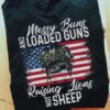 America Woman Face - Messy buns and loaded guns raising lions not sheep