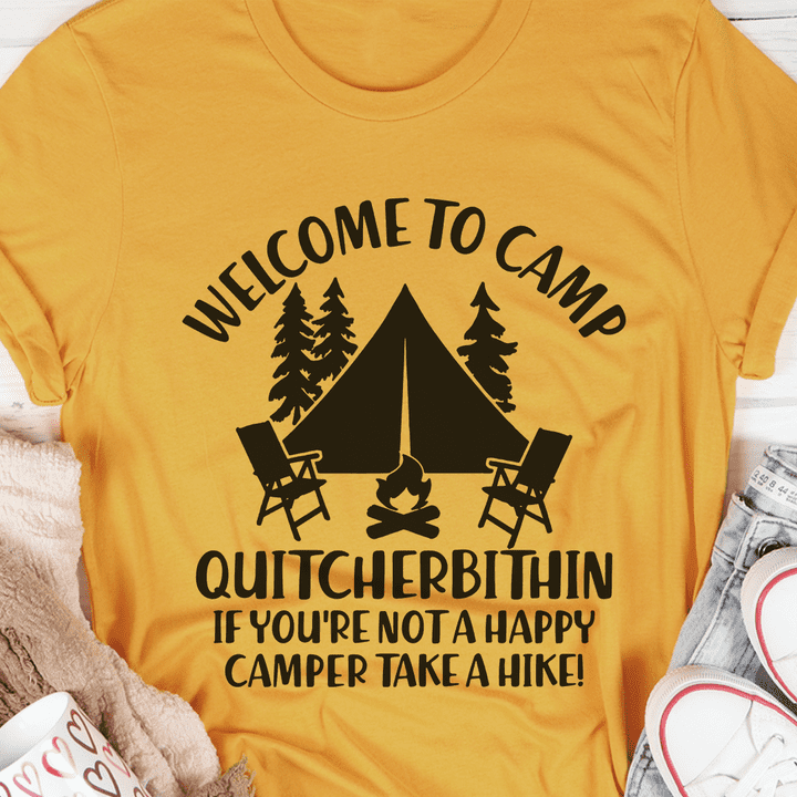 Camping The Hobby - Welcome to camp quitcherbithin if you're not a happy camper take a hike