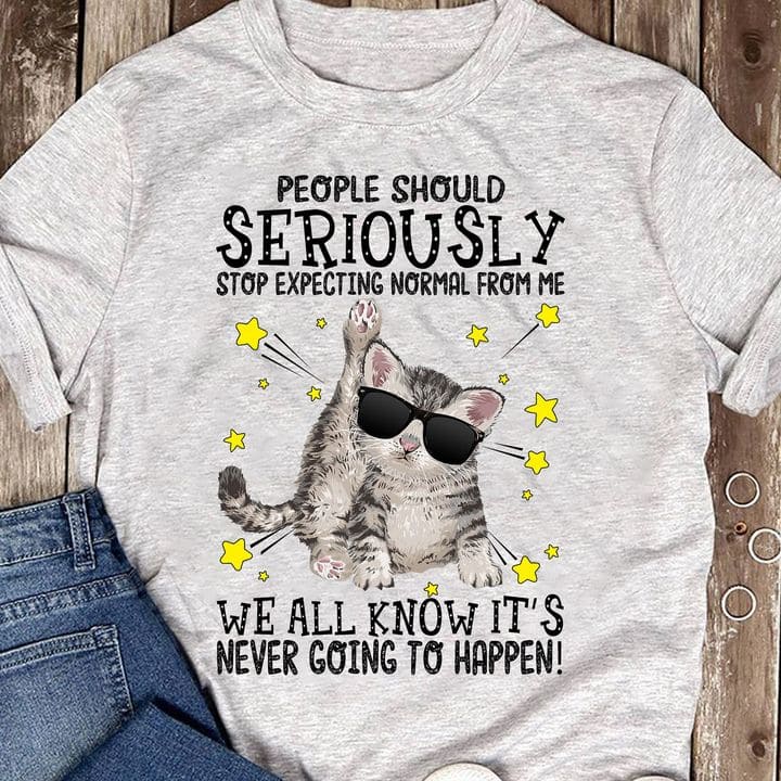 Funny Cat Wear Glasses - People should seriously stop expecting normal from me