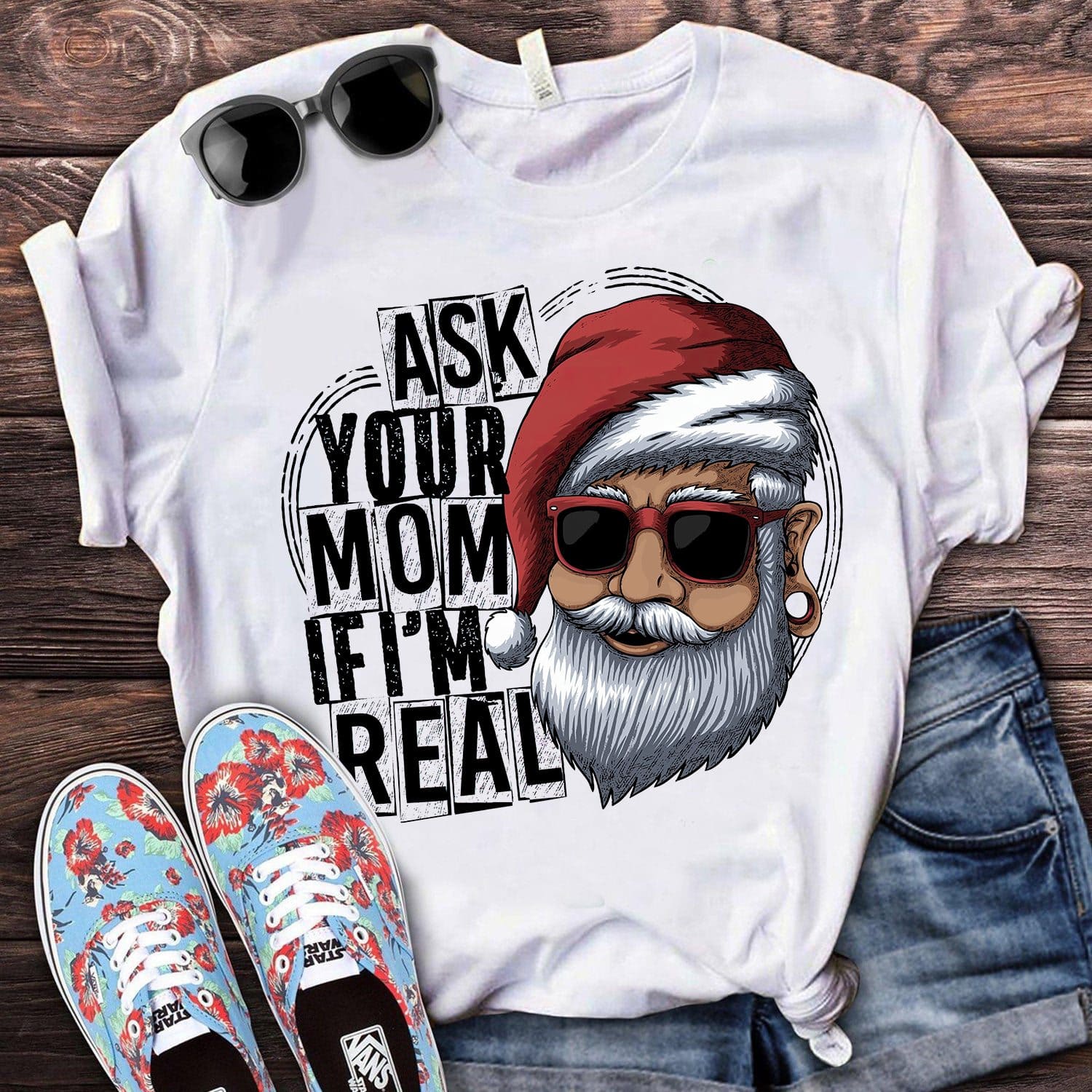 Santa Claus - Ask your mom if i'm real