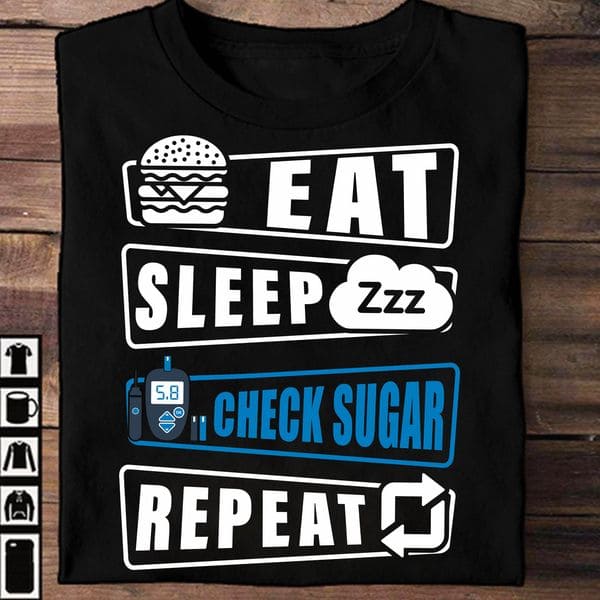 Eat Sleep Check Sugar Repeat - Diabetes Awareness