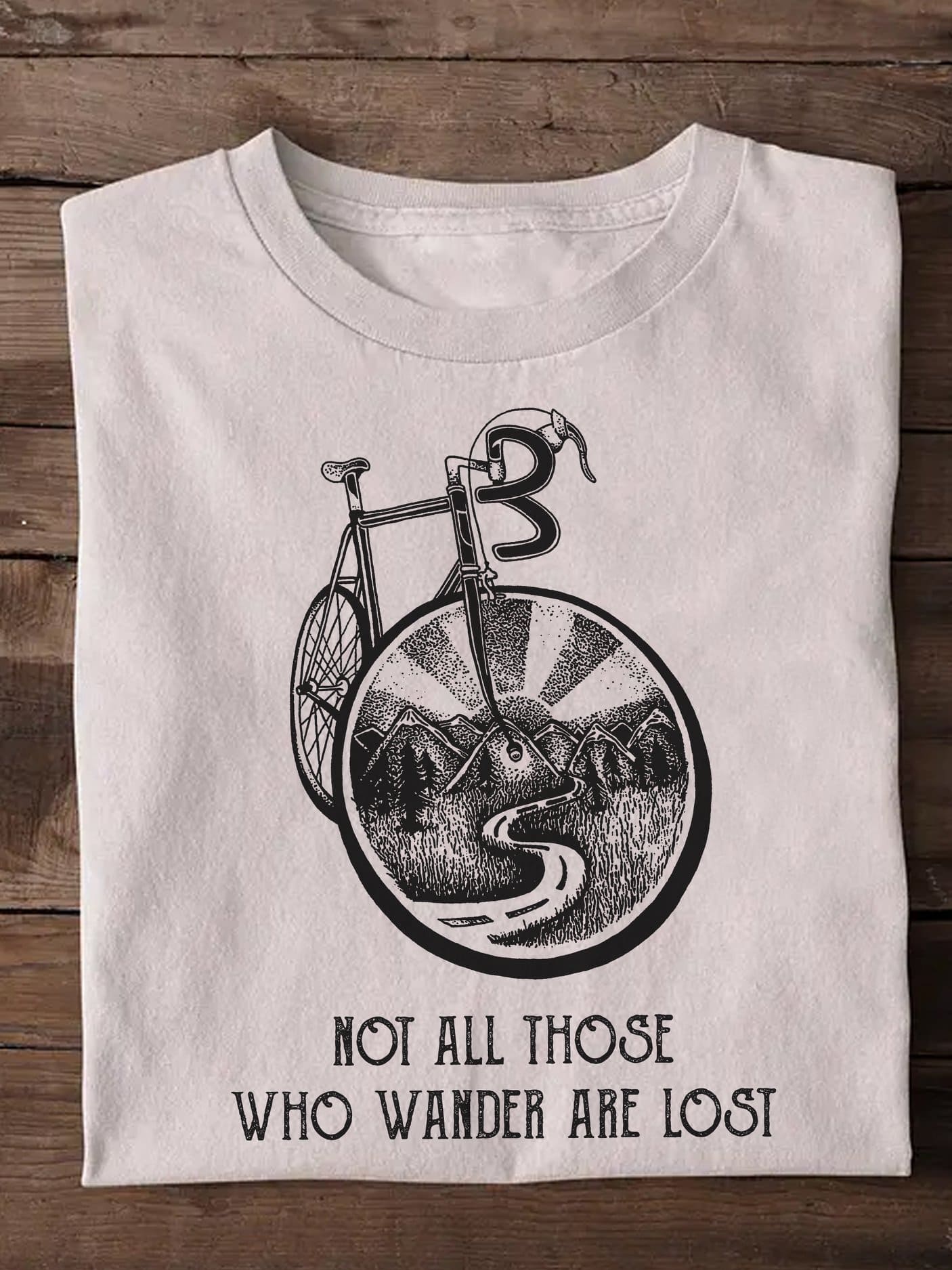 Mountain Biking Cycling Shirt - Not all those who wander are lost