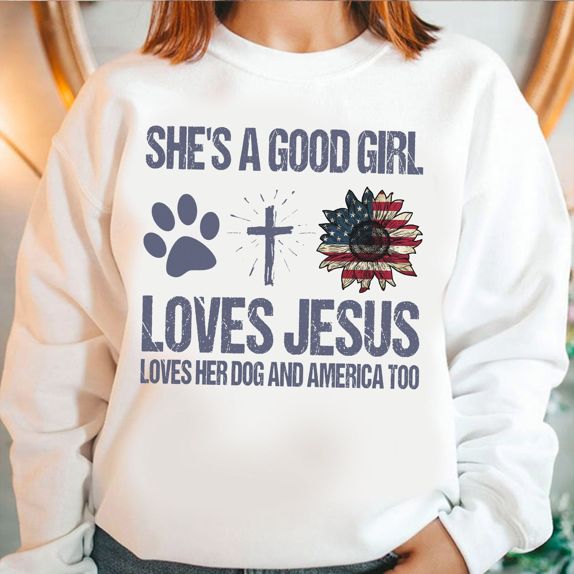 Dog Jesus America Sunflower - She's a good girl loves Jesus loves her dog and america too