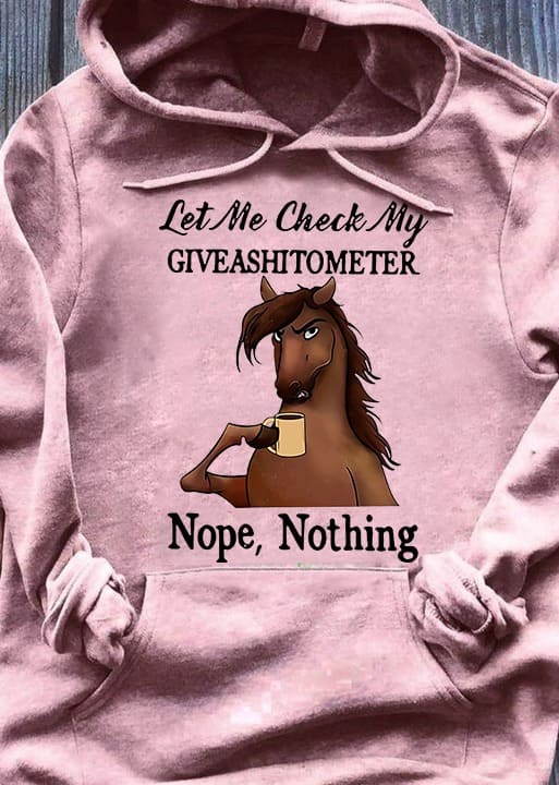 Grumpy Horse Coffee - Let me check my giveshitometer nope nothing