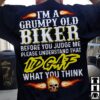 Skull Biker - I'm a grumpy old biker before you judge me please understand that idgaf what you think