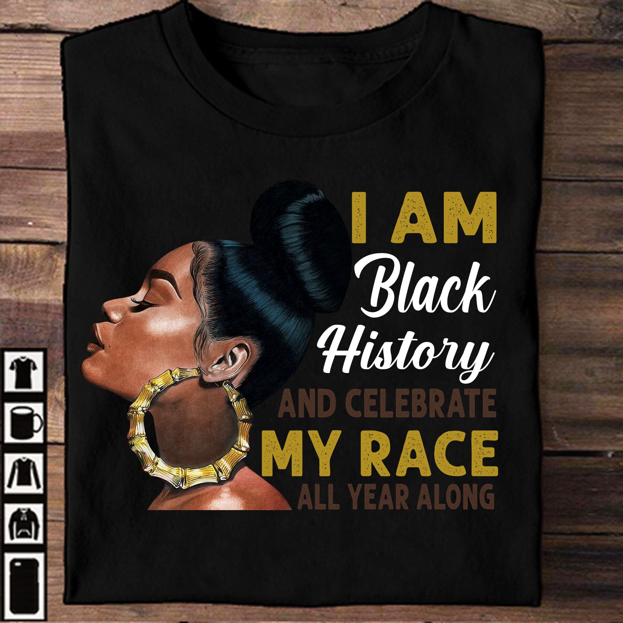 Beautiful Black Woman - I am black history and celebrate my face all year along