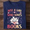 Cats Love Book - Just a girl who loves books