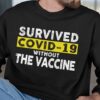 Survived Covid-19 without the vaccine