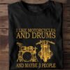 Motorcycles Drums - I like motorcycles and drums and maybe 3 people