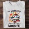Books Coffee - My weekend is all booked