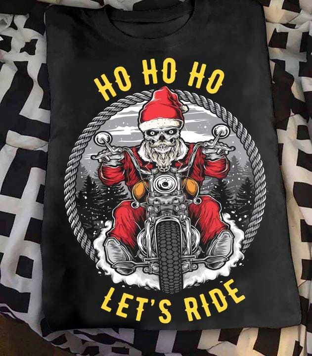 Skeleton Santa Claus Riding - Ho ho ho let's ride
