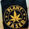 Weed Graphic T-shirt - Plant Based