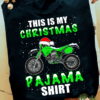 Dirt Bike Santa Hat - This is my christmas pajama shirt