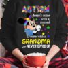 Autism doesn't come with a manual it comes with a grandma who never gives up - Autism grandma, autism awareness T-shirt