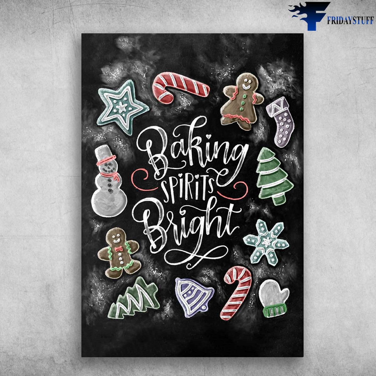 Baking Spirits Bright, Christmas Poster, Christmas Decor