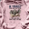 Be yourself, people don't have to like you and you don't have to care - Book owl, gift for book reader