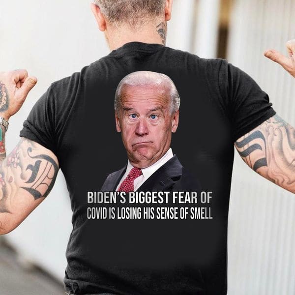 Biden's biggest fear of covid is losing his sense of smell - Silly Joe Biden, Fvck Joe Biden