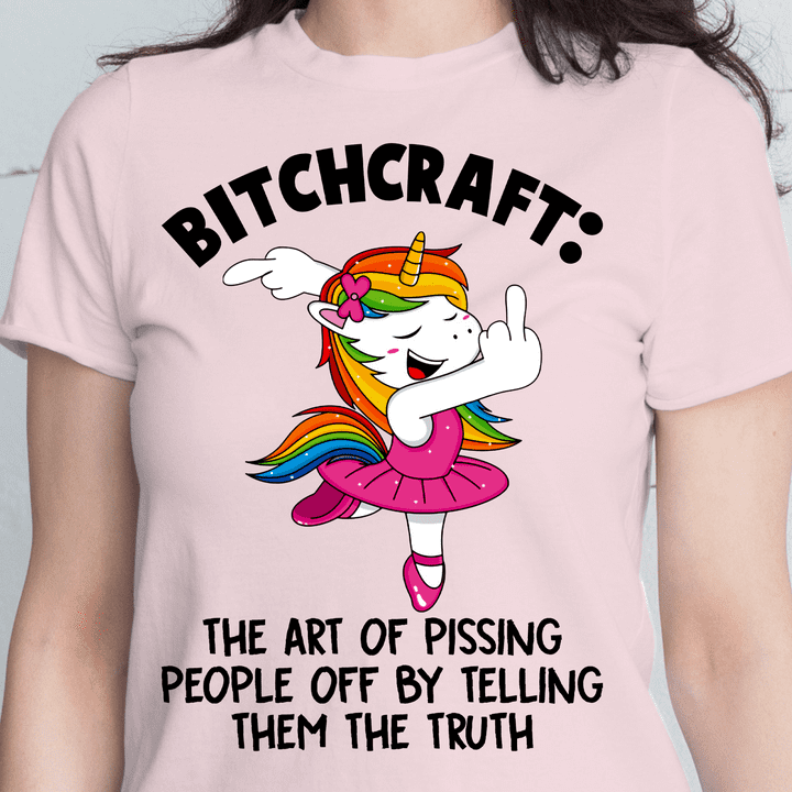 Bitch craft - Middle finger unicorn, the art of pissing people off by telling them the truth
