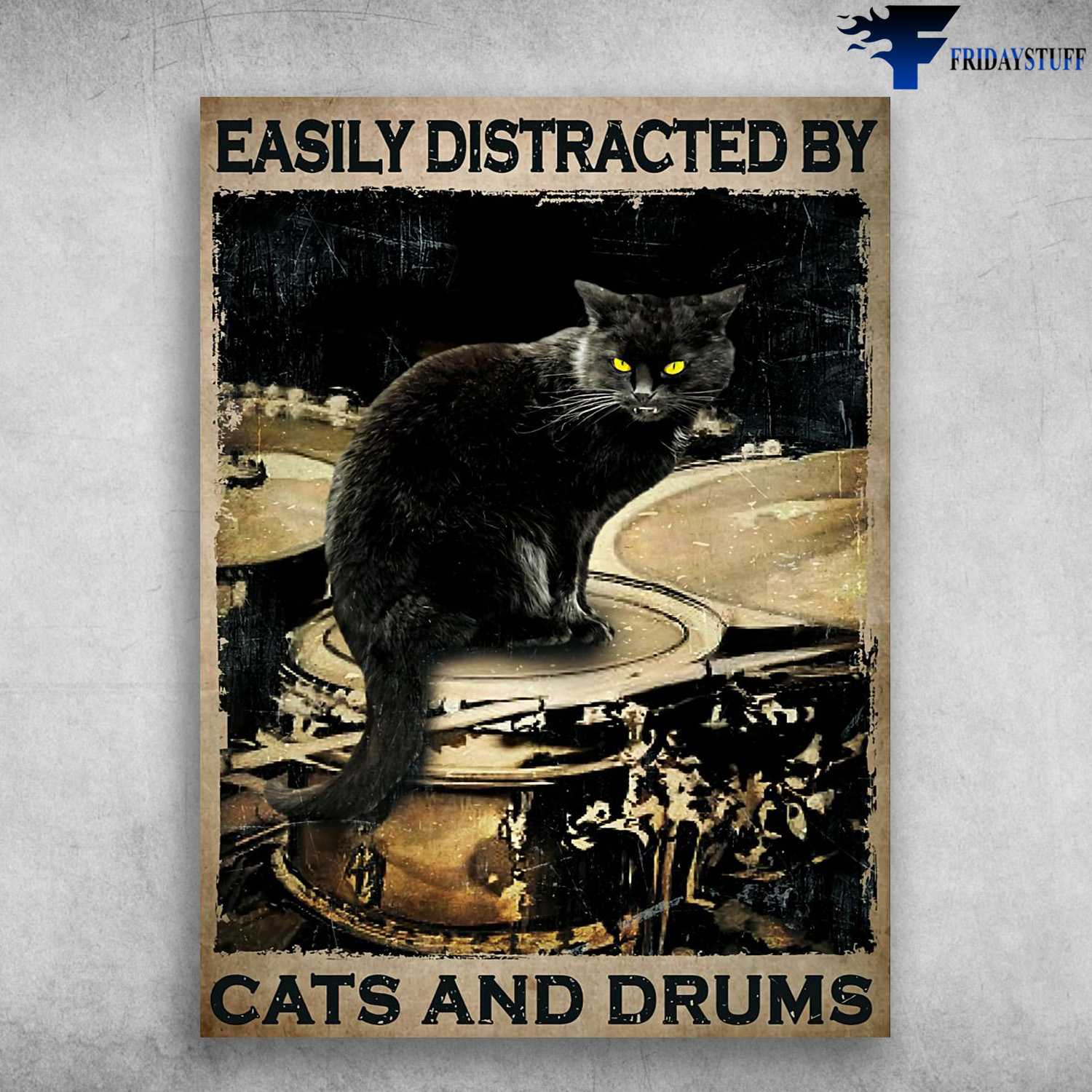 Black Cat Drumming, Drummer Poster, Easily Distracted By, Cats And Drums