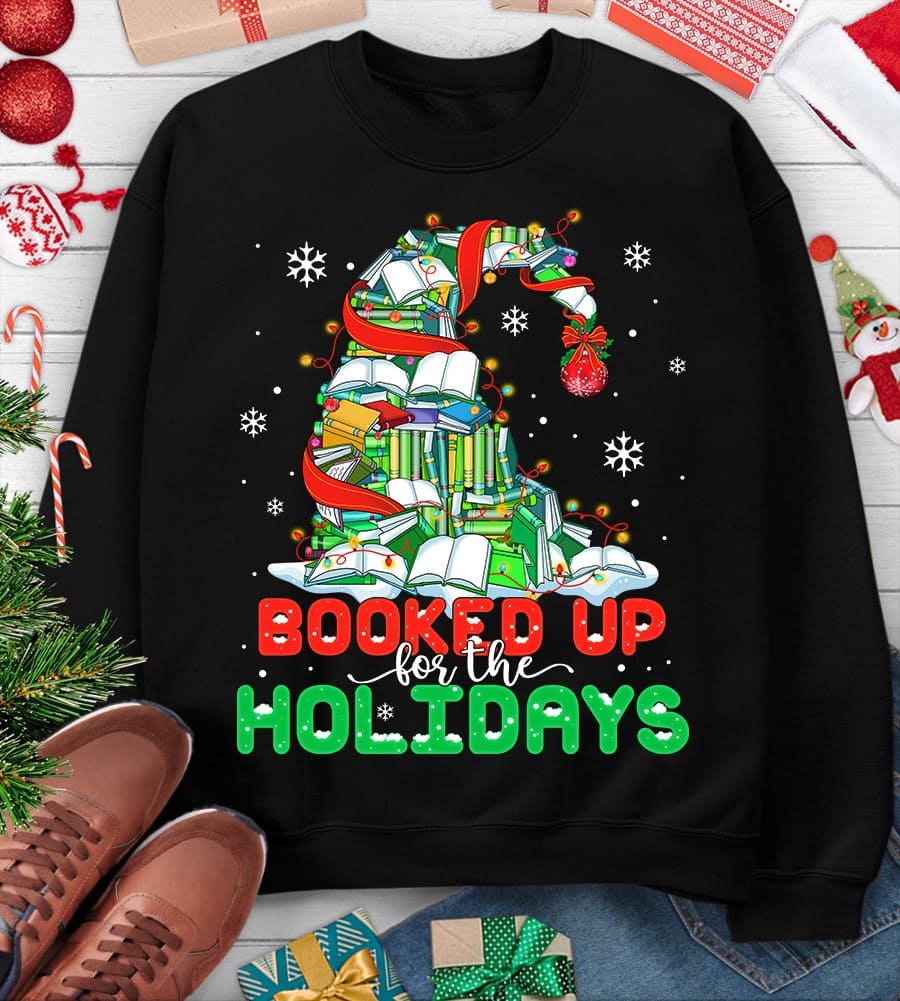 Booked up for the holidays - Book Christmas tree, Christmas day T-shirt