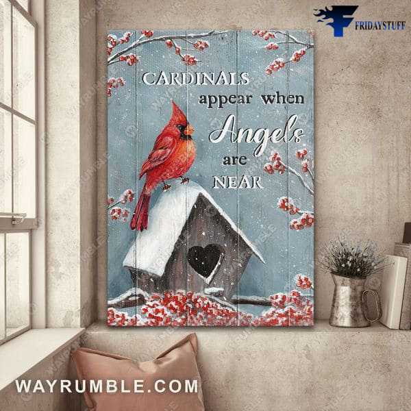 Cardinal Bird, Cardinals Appear, When Angels Are Near