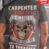 Carpenter T-shirt - If you think you can do my job please step up - Skull carpenter