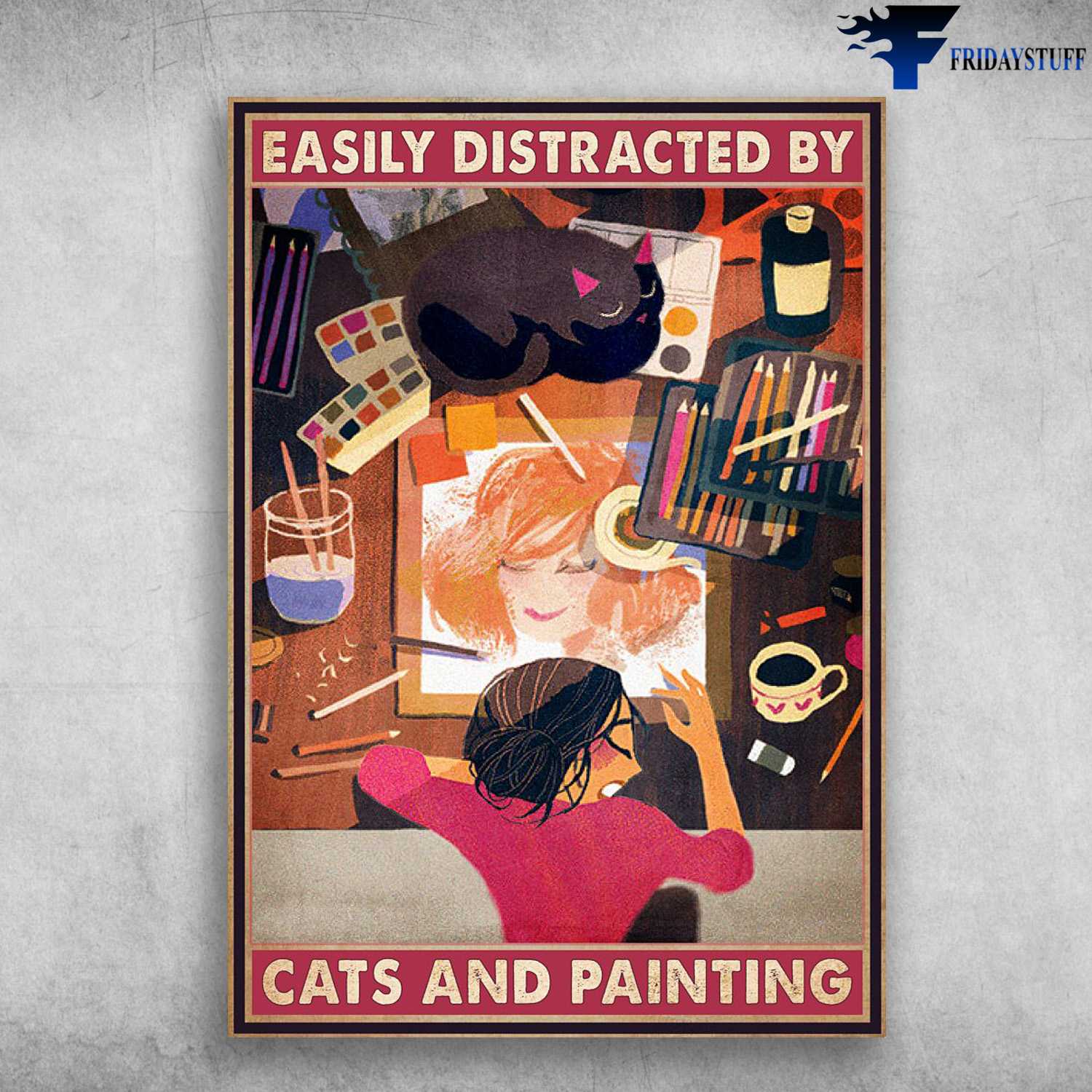 Cat Lover, Painting Lover, Easily Distracted By, Cats And Painting
