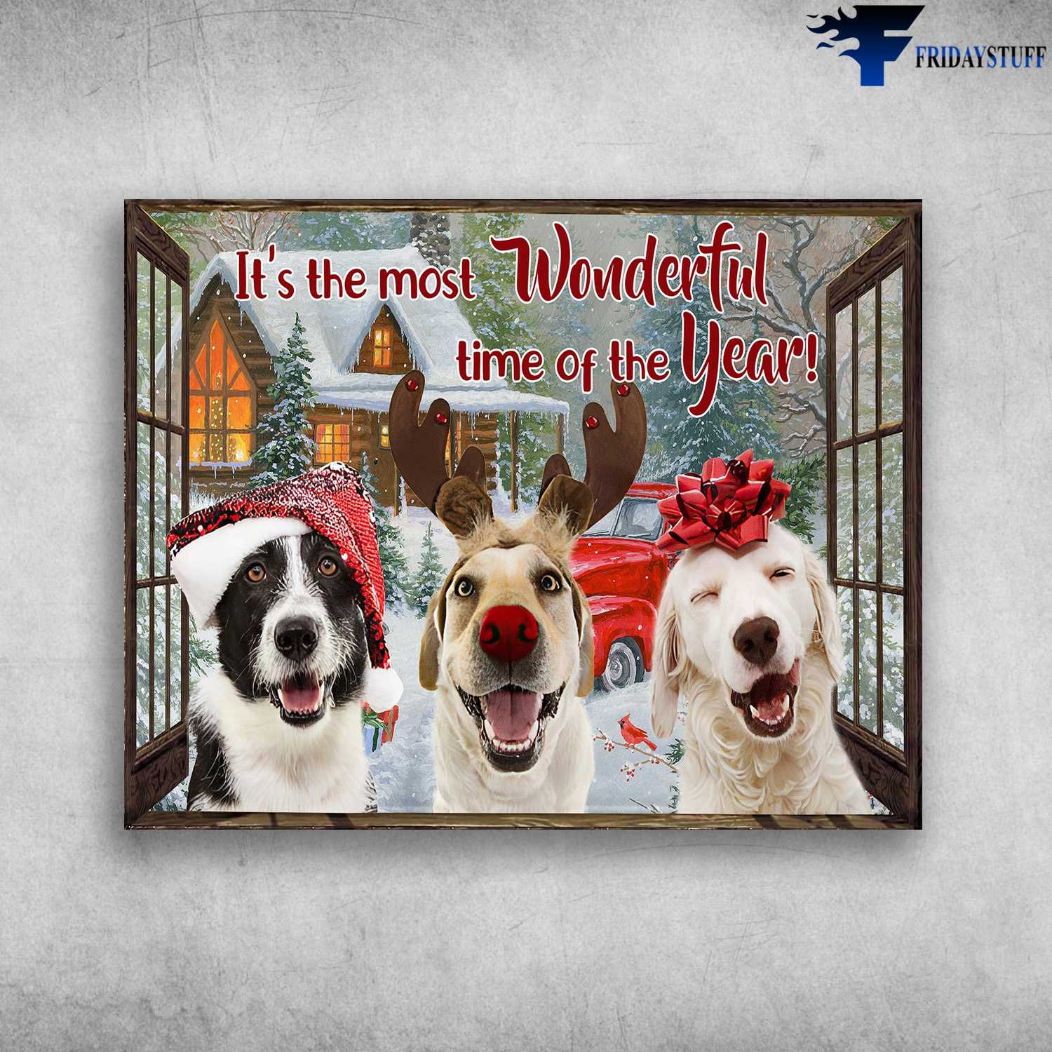 Dog Lover, Christmas Decor, It's The Most Wonderful Time, Of The Year
