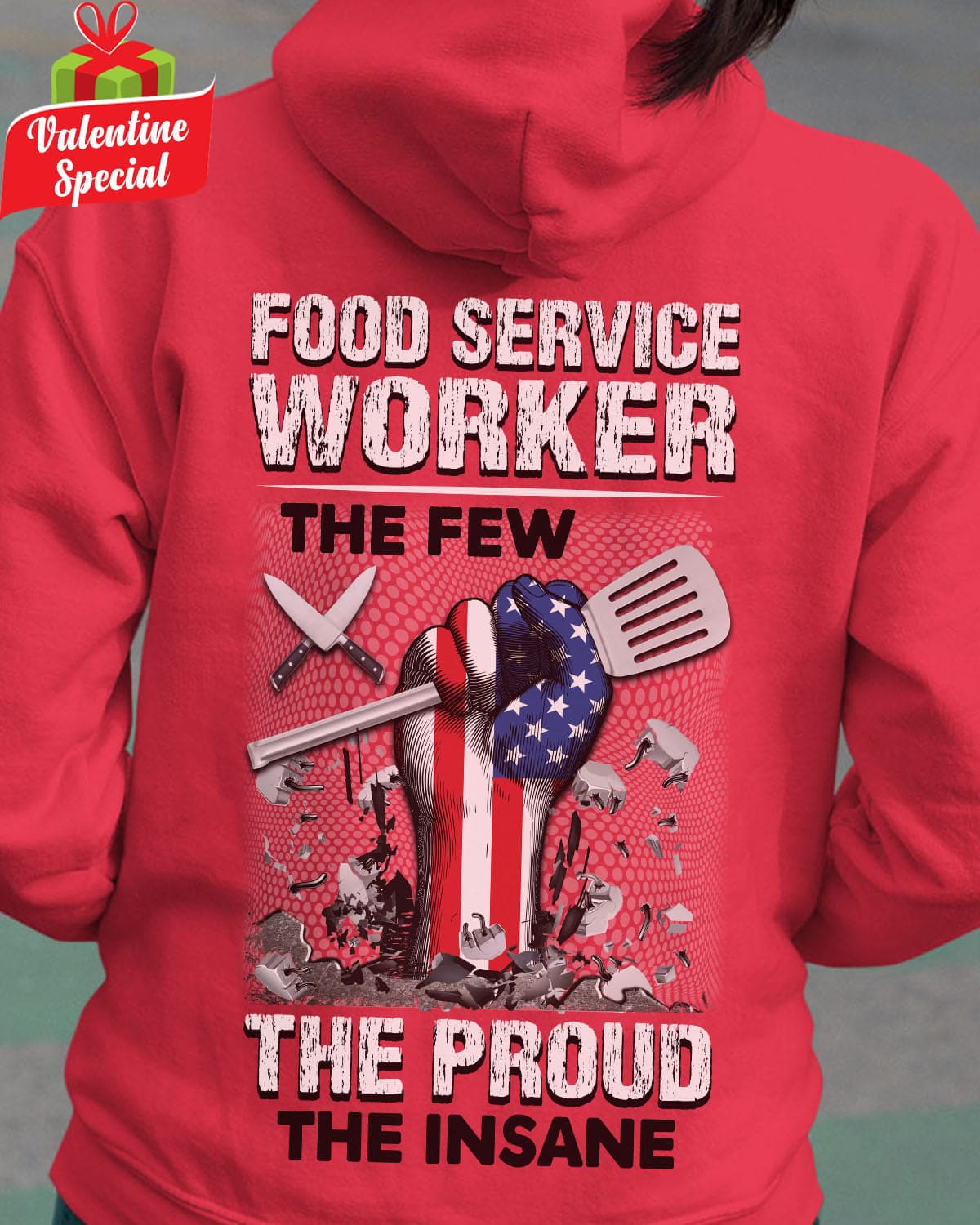 Food service worker, the few, the proud, the insane