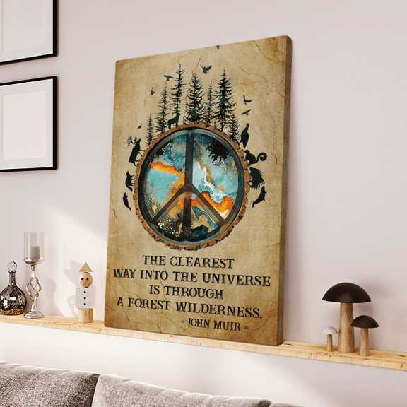 Forest Poster, Wall Art Decor, The Clearest Way Into The Universe, Is Through A Forest Wilderness