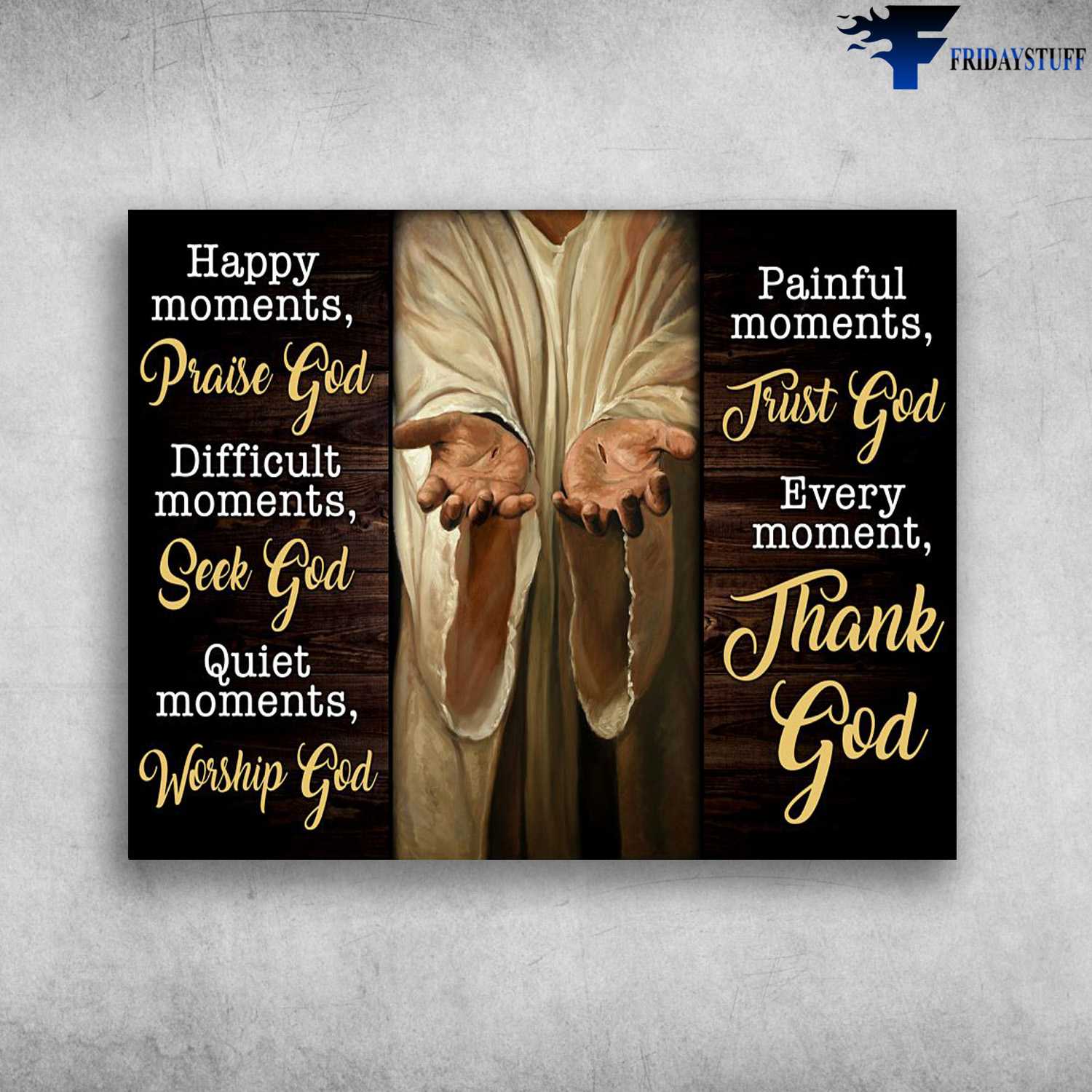 God Poster, Jesus Lover, Happy Moments, Praise God, Difficult Moments, Seek God, Quiet Moments, Workship God